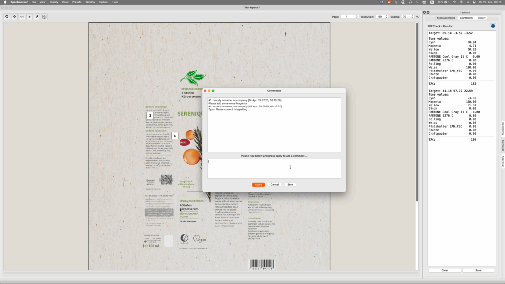 Use the advanced Comment function in Spectraproof to add comments for other Prepress works and to exchange information along the process chain within the company.